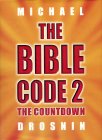 The Bible Code 2 by Michael Drosnin